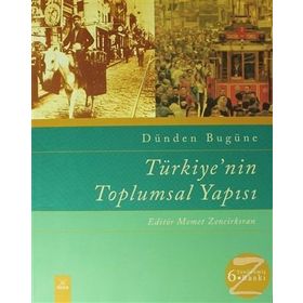 Türkiye'nin Toplumsal Yapısı - Kolektif