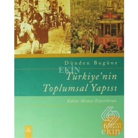 Türkiye'nin Toplumsal Yapısı - Kolektif