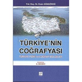 TÜRKİYE'NİN TURIZM COĞRAFYASI - ERSIN GÜNGÖRDÜ