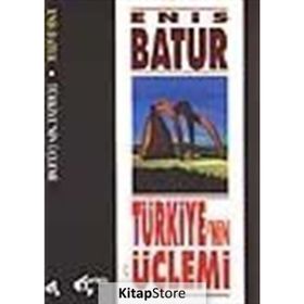 Türkiye'nin Üçlemi - Enis Batur