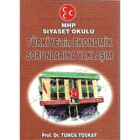 Türkiye'nin Yakın Dönem İktisadi Tarihi ve Sosyo Ekonomik Sorunları - Enver Günay