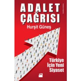 TÜRKİYE'NİN YAKIN SIYASETINDE BIR ÖRNEK OLAY ADALET PARTISI - FILIZ DEMIRCI GÜLER