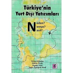 Türkiye’nin Yurt Dışı Yatırımları - Kolektif