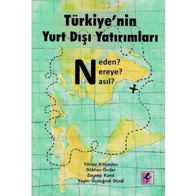 Türkiye’nin Yurt Dışı Yatırımları - Kolektif