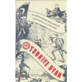 TÜRKİYE´Yİ BEKLEYEN TEHLIKELER UYAN TÜRKİYE - İSMAİL ŞEFİK AYDIN