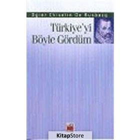 TÜRKİYE'Yİ BÖYLE GÖRDÜM - OGIER CHISELIN DE BUSBECQ