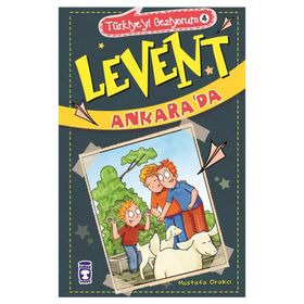 Türkiye’yi Geziyorum 4 - Levent Ankara’da - Mustafa Orakçı