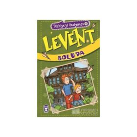 Türkiye’yi Geziyorum 4 - Levent Bolu’da - Mustafa Orakçı