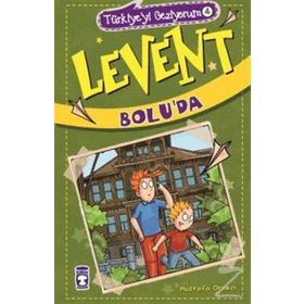 Türkiye’yi Geziyorum 4 - Levent Bolu’da - Mustafa Orakçı
