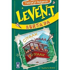 Türkiye'yi Geziyorum - Levent Bursa'da - Mustafa Orakçı