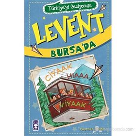 Türkiye'yi Geziyorum - Levent Bursa'da - Mustafa Orakçı