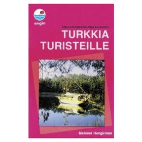 Turkkia Turisteille - Mehmet Hengirmen