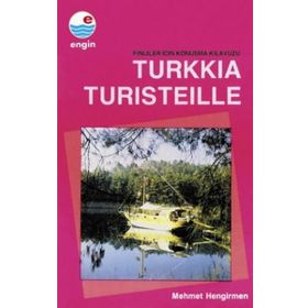 Turkkia Turisteille - Mehmet Hengirmen