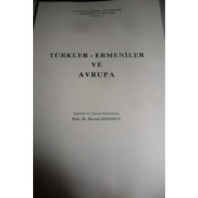 Türkler Ermeniler ve Avrupa - Bayram Kodaman