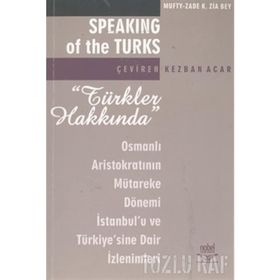 TÜRKLER HAKKINDA - KEZBAN ACAR