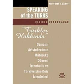 TÜRKLER HAKKINDA - KEZBAN ACAR
