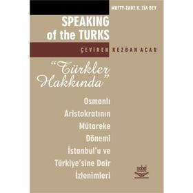 TÜRKLER HAKKINDA - KEZBAN ACAR