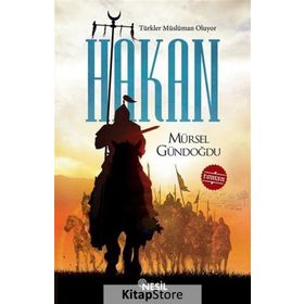 Türkler Müslüman Oluyor - Hakan - Mürsel Gündoğdu