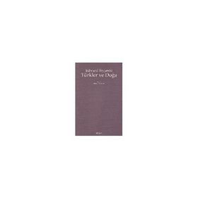Türkler Ve Doğa - Edward Tryjarski