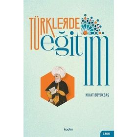 Türklerde Eğitim - Nihat Büyükbaş