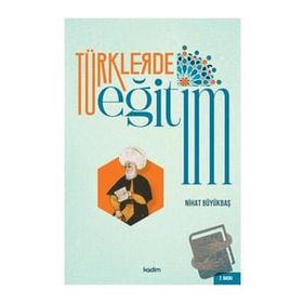 Türklerde Eğitim - Nihat Büyükbaş