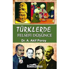 Türklerde Felsefi Düşünce - Akif Poroy