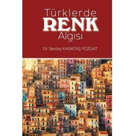 Türklerde Renk Algısı Gece Kitaplığı