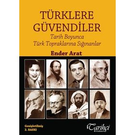 Türklere Güvendiler - Ender Arat
