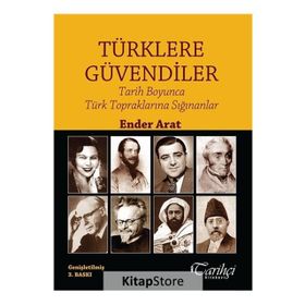 Türklere Güvendiler - Ender Arat