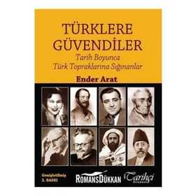 Türklere Güvendiler - Ender Arat