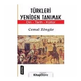 Türkleri Yeniden Tanımak - Cemal Zöngür