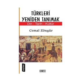 Türkleri Yeniden Tanımak - Cemal Zöngür