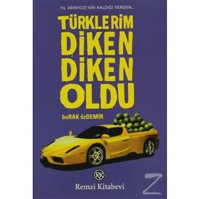 TÜRKLERİM DIKEN DIKEN OLDU - BURAK ÖZDEMİR