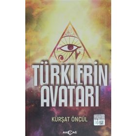 Türklerin Avatarı - Kürşat Öncül