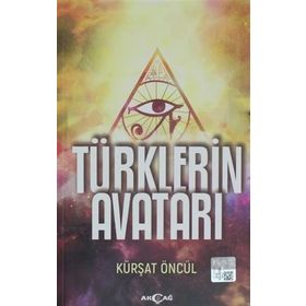 Türklerin Avatarı - Kürşat Öncül