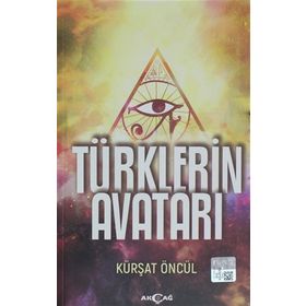 Türklerin Avatarı - Kürşat Öncül