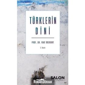 TÜRKLERİN DINI - FUAT BOZKURT