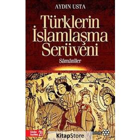 Türklerin İslamlaşma Serüveni - Aydın Usta