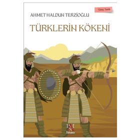 TÜRKLERİN KÖKENİ - OSMAN KARATAY