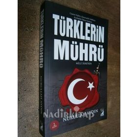 TÜRKLERIN MÜHRÜ - NURULLAH AYDIN