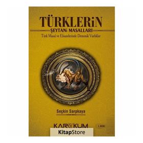 Türklerin Şeytani Masalları - Seçkin Sarpkaya
