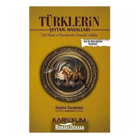 Türklerin Şeytani Masalları - Seçkin Sarpkaya