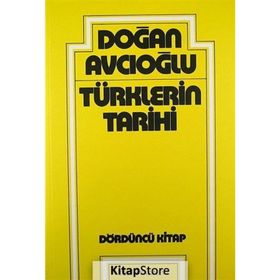 TÜRKLERİN TARIHI 4 - DOĞAN AVCIOĞLU