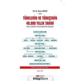 Türklerin ve Türkçenin 40.000 Yıllık Tarihi - Mümin Köksoy