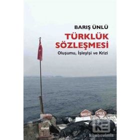 Türklük Sözleşmesi - Barış Ünlü