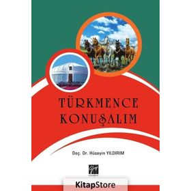 Türkmence Konuşalım - Hüseyin Yıldırım