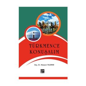 Türkmence Konuşalım - Hüseyin Yıldırım