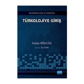 TÜRKOLOJIYE GIRIŞ - ANDRAS RONA TAS