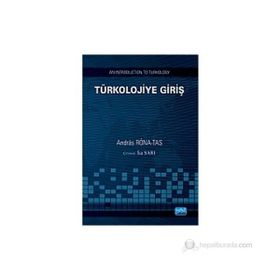 TÜRKOLOJIYE GIRIŞ - ANDRAS RONA TAS