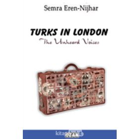 Turks in London - Semra Eren Nijhar